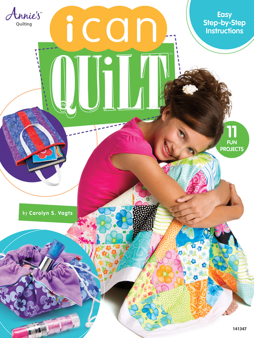 Title details for I Can Quilt by Carolyn Vagts - Wait list